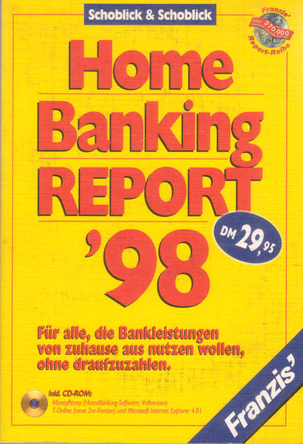 Gabi Schoblick / Robert Schoblick, Home-Banking REPORT, 1998