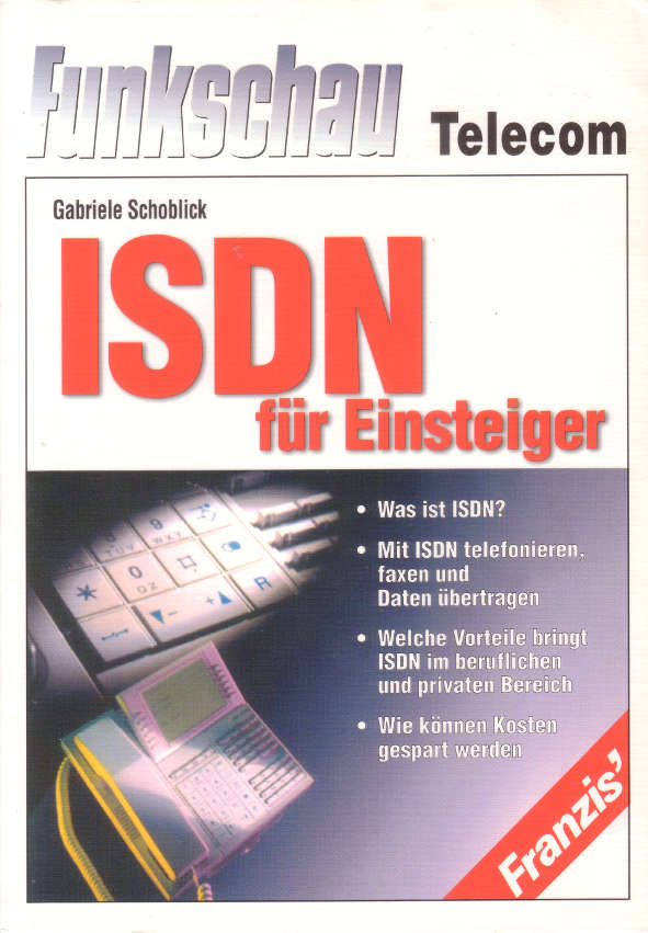 Gabriele Schoblick, ISDN für Einsteiger, 1997