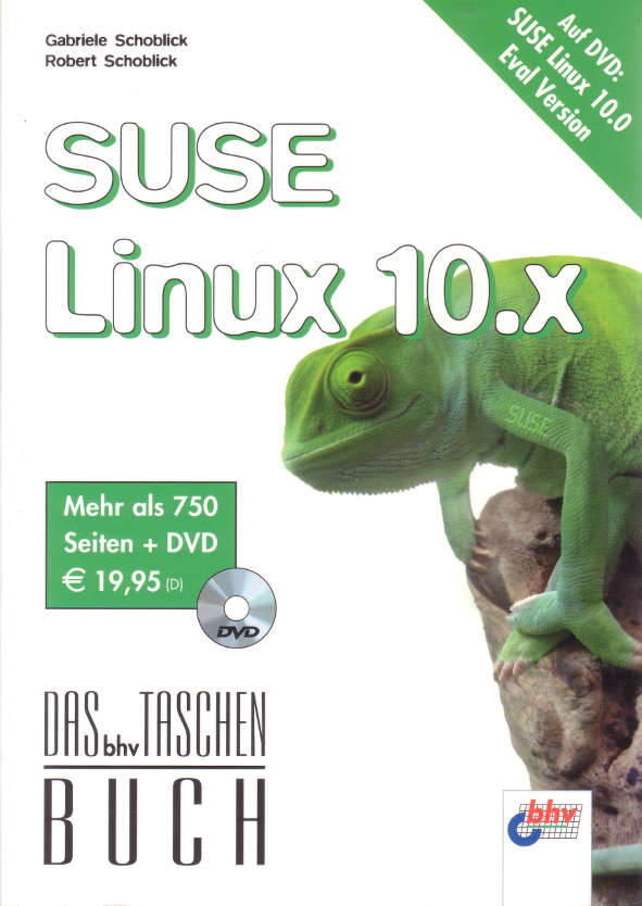 Gabriele Schoblick / Robert Schoblick, SuSE-LINUX 10.x, 2006